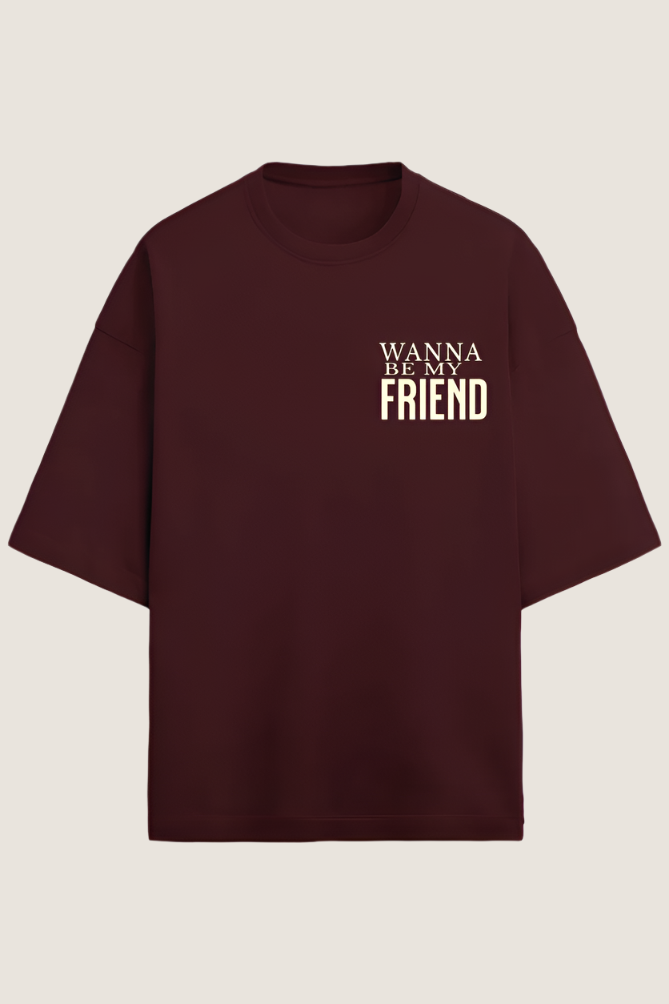 Wanna Be My Friend Graphic Printed T-shirt Oversized